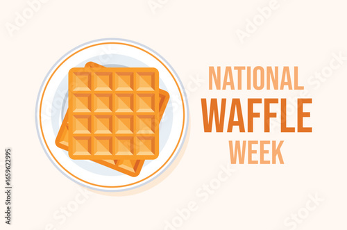 National Waffle Week poster vector illustration. Sweet square waffles on a plate top view vector. Template for background, banner, card. In September. Important day