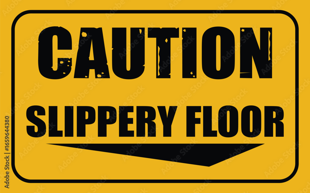 Obraz premium Caution slippery floor warning sign