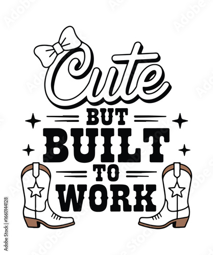 Cute but built to work