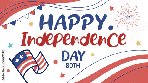 text happy independence day 80th