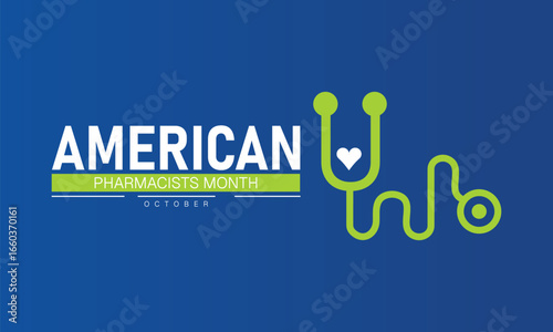 National Pharmacists Month October Celebration Poster Design. Honoring Pharmacists Contribution to Healthcare Community. Banner and Background for Web browser 

