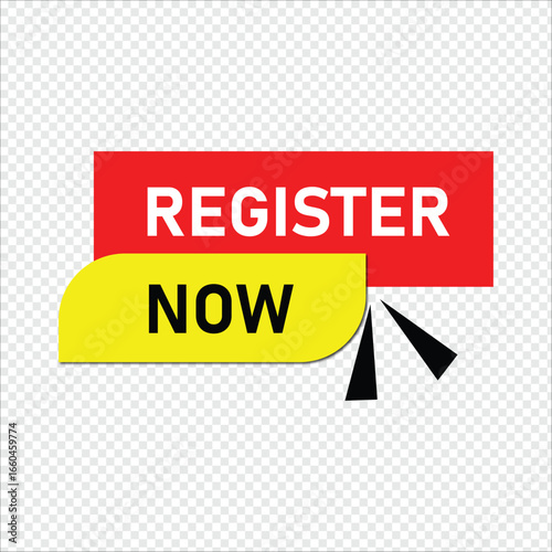 Register now Button web template Banner Label register now sign icon Vector illustration