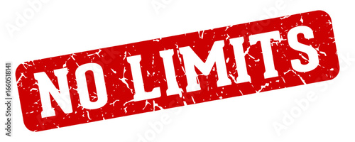 no limits rectangular sign. no limits stamp