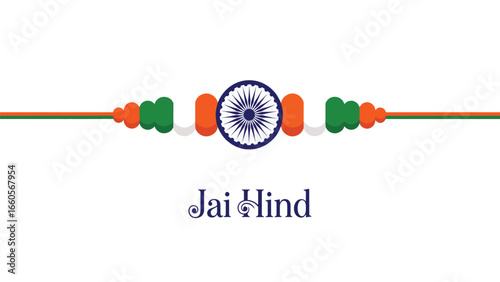A simple and elegant vector illustration of a rakhi featuring the Indian tricolor and the Ashoka Chakra. Below, the text "Jai Hind" makes it a perfect symbol for national holidays and patriotic events