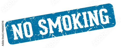 no smoking rectangular sign. no smoking stamp