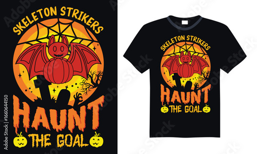 Skeleton strikers haunt the goal - t shirt design Creepy sports mashup for festive season