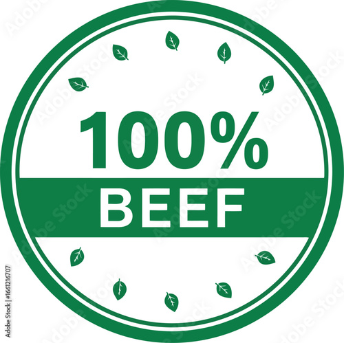 100% pure beef seal stamp green circle quality guarantee food ingredient vector