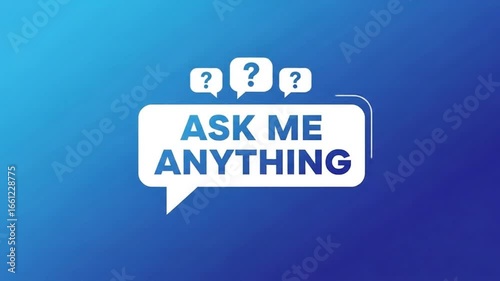 Digital Illustration of Ask Me Anything Text with Speech Bubbles on Blue Gradient Background