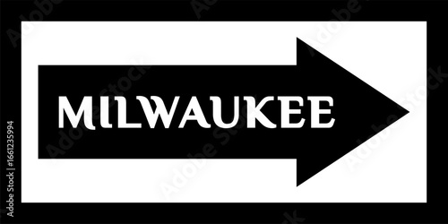 'MILWAUKEE' street sign, city center. Sign with the name of the capital city of the United States. City arrow banner, downtown, road sign. Arrow and banner with the name of the city.
