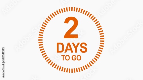 2 days to go, icon, stile, timer, countdown, Count time display with numbers. illustration , business, sale, label button ,promotion clock signs business concept isolated on white background