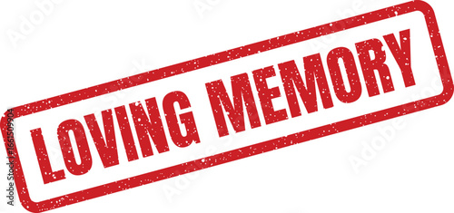 Distressed red loving memory rectangular stamp illustration, tilted perspective for remembrance card design