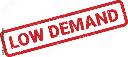 Distressed red low demand stamp illustration, economy market concept for infographics and print