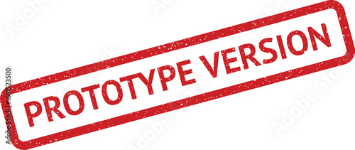 Distressed red stamp effect illustration showing the text Prototype Version on white surface
