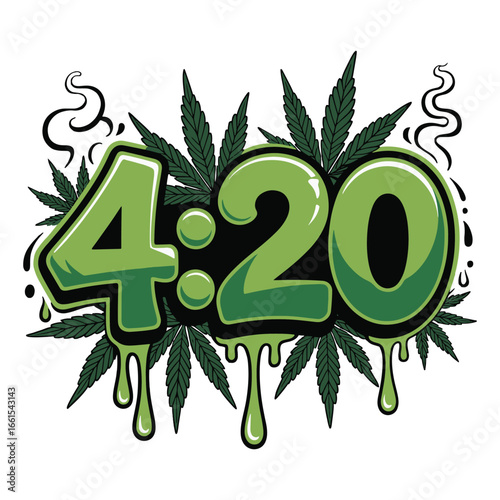 A green graffiti-style '4:20' text with dripping slime, surrounded by cannabis leaves and smoke. A bold stoner art vector illustration