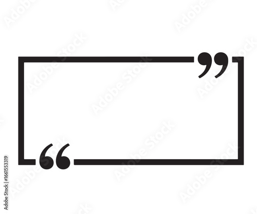 A rectangular frame with quotation marks at the top right and bottom left corners.