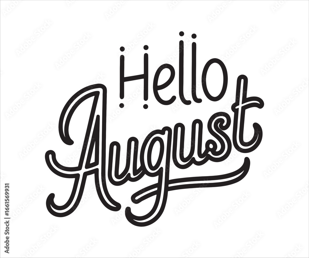 Fototapeta premium Hello August vector lettering illustration summer month greeting calendar design decorative typography element for banners and posters promotion material graphic design