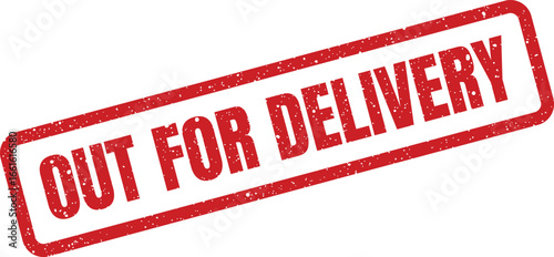 Out for delivery stamp with grunge texture for shipping and logistics alerts