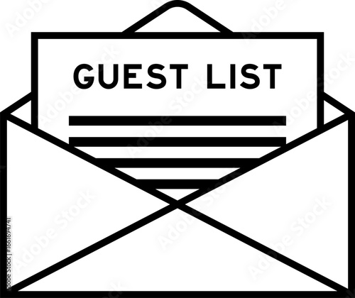 Envelope and letter sign with word guest list as the headline