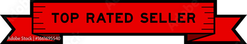 Ribbon label banner with word top rated seller in red color on white background