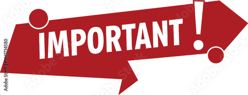 Bold red arrow sign with the word IMPORTANT and an exclamation mark, signaling urgency.