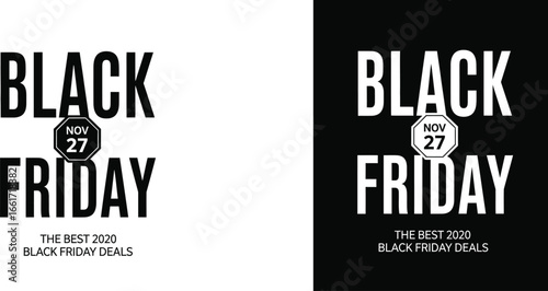 Bold "Black Friday" text with date, announcing best deals for shopping season.