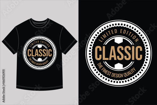 Classic Badge T Shirt Design Limited Edition Vintage Style Logo Graphic