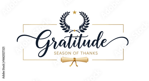Elegant gratitude season calligraphy with laurel wreath for thanksgiving
