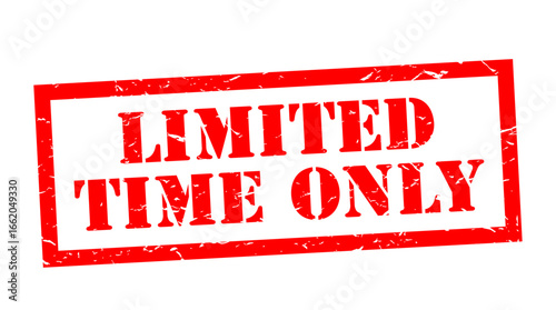 Limited time only