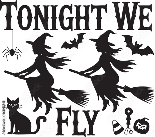 Halloween witches bats spider cat and text Tonight We Fly, halloween, witch, flying, broom, bat, spider, black cat, spooky, night, costume, magic, spell, coven, silhouette, autumn, october, celebratio