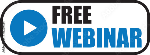 webinar,free,online A vector illustration of a free webinar button with a play icon a modern label for online education courses live seminars and business training presentation
