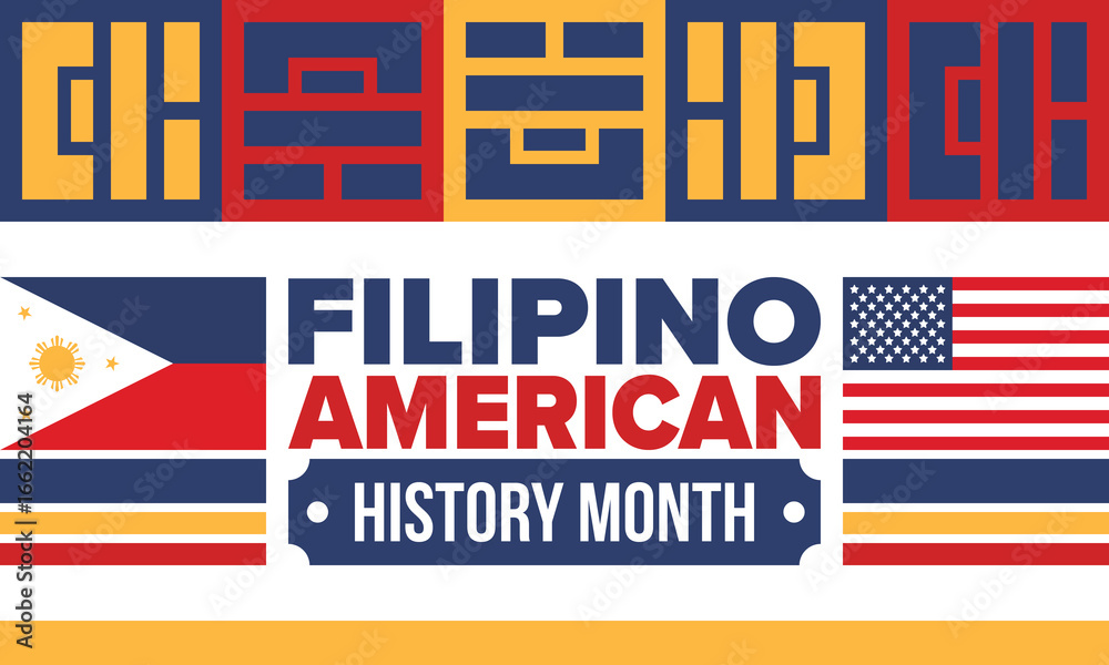 Fototapeta premium Filipino American History Month. Happy holiday celebrate annual in October. Filipinos and United States flag. Culture month. Patriotic design. Poster, card, banner, template. Vector illustration