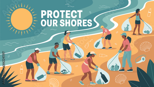 People cleaning up trash on a beach with sun and ocean waves and text protect our shores illustration
