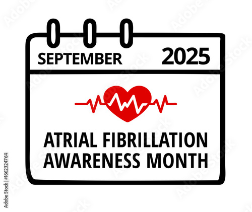 Calendar date reminder Atrial Fibrillation Awareness Month, isolated on transparent background