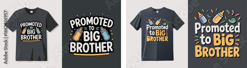 Promoted to Big Brother TShirt Designs Featuring Baby Bottles and Confetti, Perfect Sibling Announcement