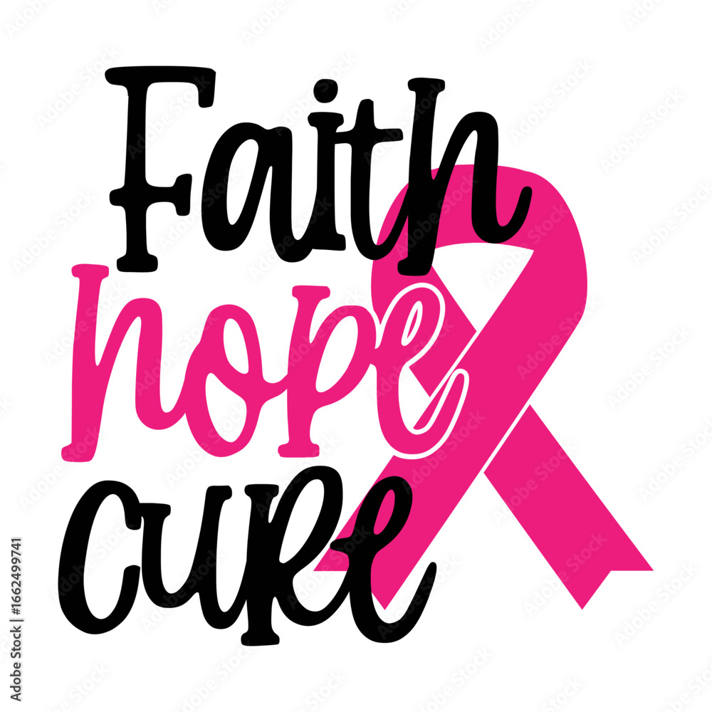 Fototapeta premium Faith Hope Cure Svg