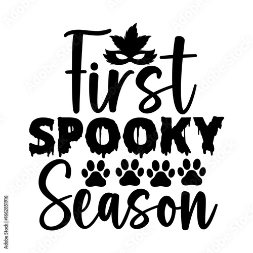 First Spooky Season SVG DesignHalloween svg byndle , Halloween svg, Halloween svg files for cricut, halloween svg files, halloween svg for shirts, halloween sayings svg,Halloween SVG Bundle, Halloween