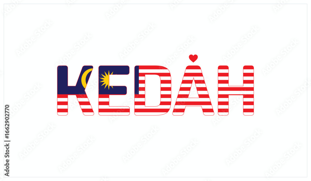 Obraz premium I Love Kedah, Typographic Design of I Love Kedah on a black background, Flag Typography of Kedah with heart, Vector design of I Love Malaysia