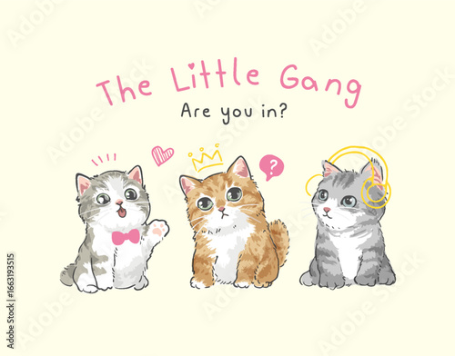 little gang slogan with cute cartoon kittens vector illustration  - created by hand drawn