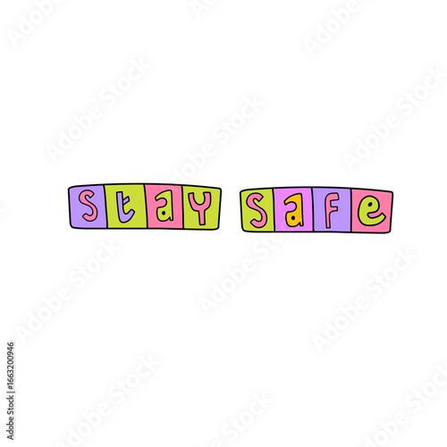 stay safe sticker