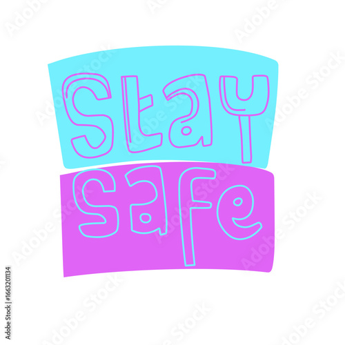 stay safe sticker