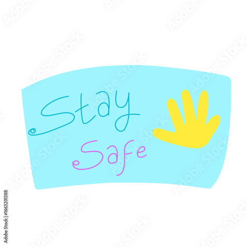 stay safe sticker