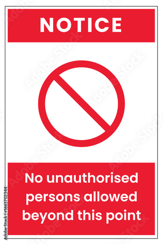 No access for unauthorized persons allowed sign