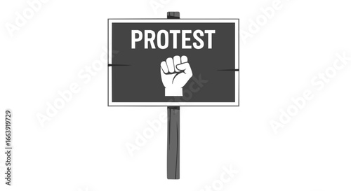 Symbolic depiction of social activism: A protest sign showcasing a raised fist and the word protest suggesting demand for change and collective action