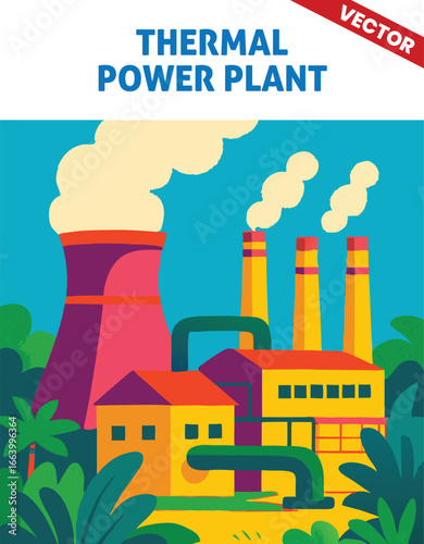 Thermal Power Plant vector illustration with Smokestacks Emitting Thick Smoke and Large Cooling Towers in an Industrial Landscapethermal, powerplant, energy, industrial, smokestacks, steam