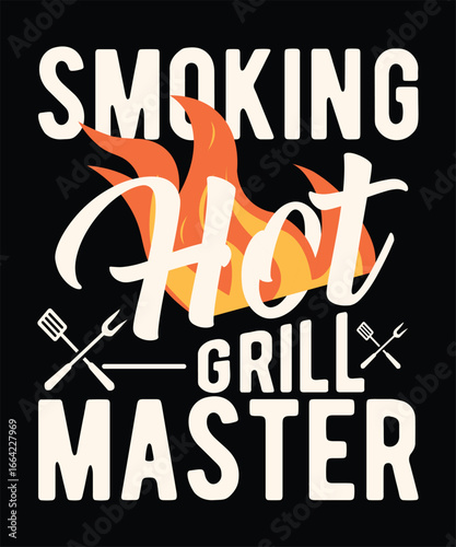 Smoking Hot Grill Master Typography t shirt  with Fire Flames and BBQ Tools Illustration on Black Background
