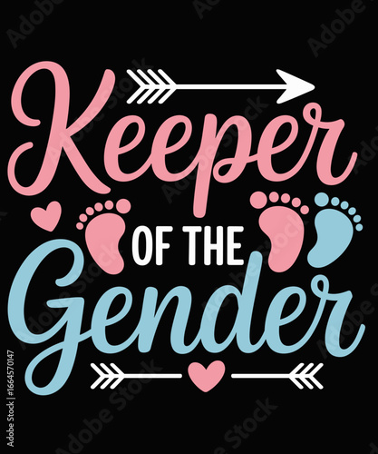 Funny Quote Keeper Of The Gender Reveal Announcement