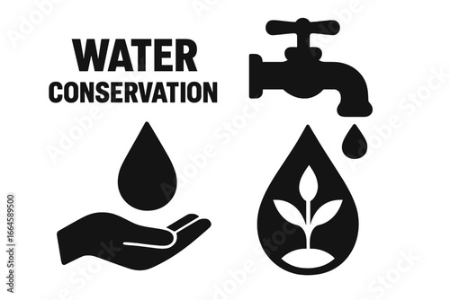 Water conservation sustainable icon set. Eco-friendly silhouettes with water drop, faucet, hand holding water, plant in drop. Environmental protection, saving water, clean nature care concept vector