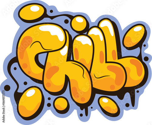 chill  word graffiti text sticker illustration	