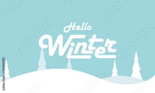Happy Winter background. Hello Winter season. Cartoon Vector illustration Template for Poster, Banner, Greeting, Card, Flyer, Cover, Sale, Promotion. Snowfall, Snowy weather. welcome winter design.