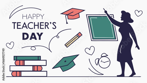 Happy Teacher's Day:  A minimalist line art illustration featuring a female teacher, chalkboard, books, pencils, and graduation caps, conveying a celebratory and appreciative mood for educators.